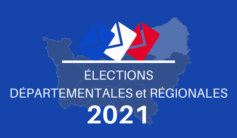 Élections Départementales et Régionales 2021